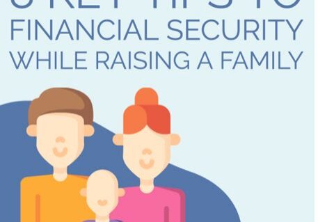 Raising a family with financial security